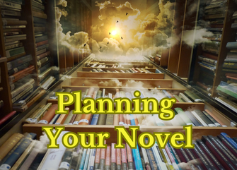 Planning Your Novel